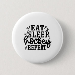 Essen Schlaf Hockey Wiederholen Eishockey Feldhock Button