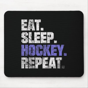 Essen Schlaf Hockey Wiederholen Eishockey Feldhock Mousepad