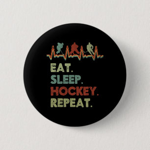 Essen Schlaf Hockey Wiederholen Lebensstil Fokus Button