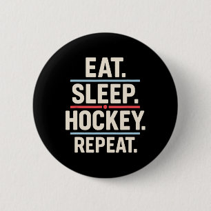 Essen Schlaf Hockey Wiederholen Lustiger Spieler F Button