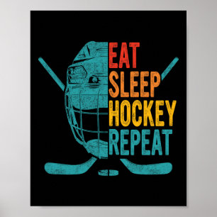 Essen Schlaf Hockey Wiederholung Hockey Spaß Eisho Poster