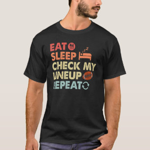 Essen Schlaf Karo Mein Lineup Wiederholfußball Vin T-Shirt