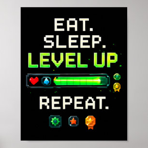 Essen Schlaf Level Up Wiederholen lustige Jungs Ki Poster
