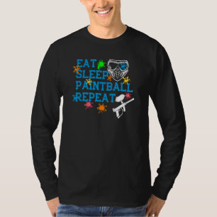 Essen Schlaf Paintball Wiederholen Paintballer Luf T-Shirt