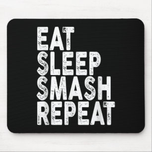 Essen Schlaf Smash Wiederholen _ Badminton Tee Mousepad