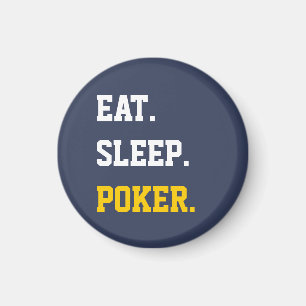Essen Schlaf spielen Poker Magnet