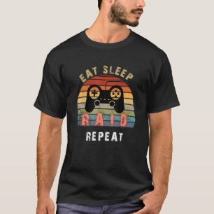Essen Schlaf Überfall Wiederholen Videospiele Game T-Shirt