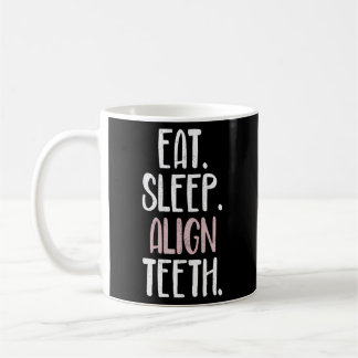 Essen Schlafen Align Orthodontist Kieferorthopädie Kaffeetasse