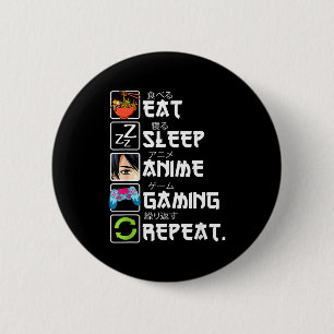 Essen Schlafen Anime Gaming Wiederholen Gamer Männ Button