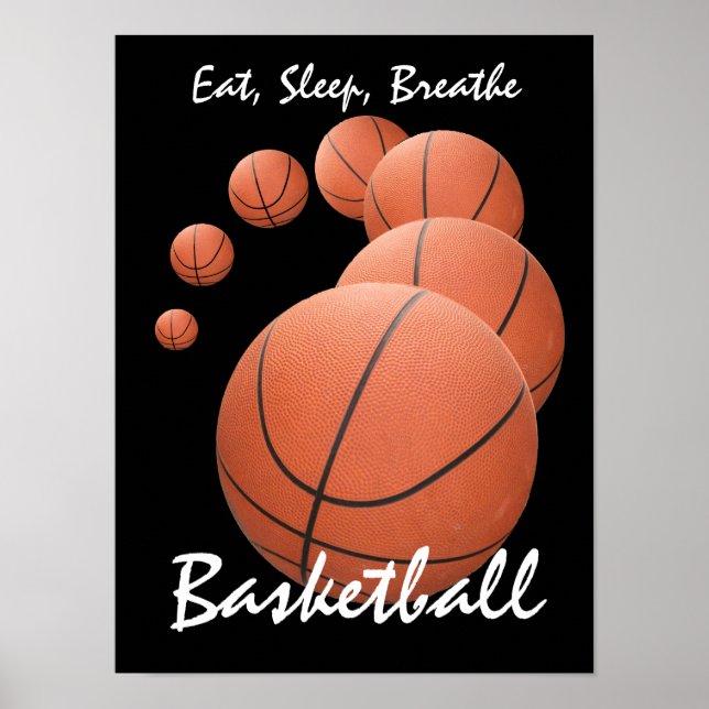 Essen, schlafen, atmen...Basketball. Poster (Vorne)