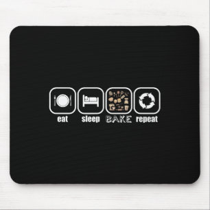Essen, Schlafen, Backen, Wiederholen - Lustiger Bä Mousepad