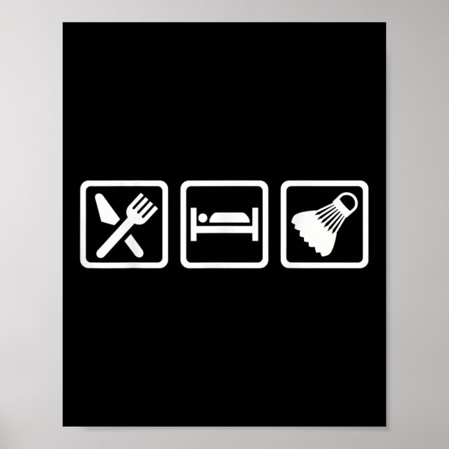Essen Schlafen Badminton  Poster (Vorne)