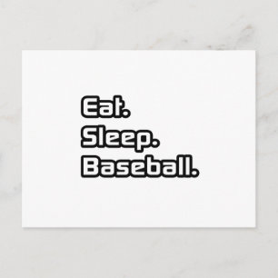 Essen. Schlafen. Baseball. Postkarte