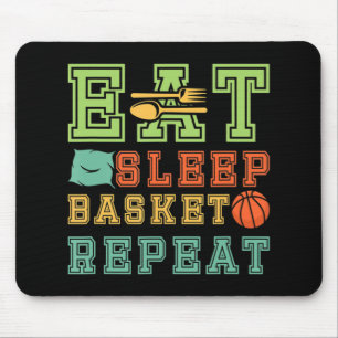 Essen. Schlafen. Basketball. Wieder von vorne. Bas Mousepad