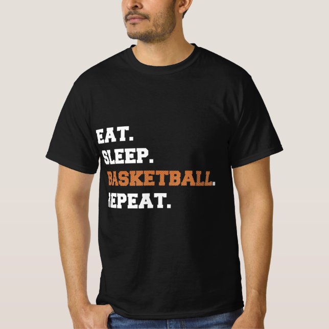 Essen. Schlafen. Basketball. Wiederholen. t Fun-An T-Shirt (Vorderseite)