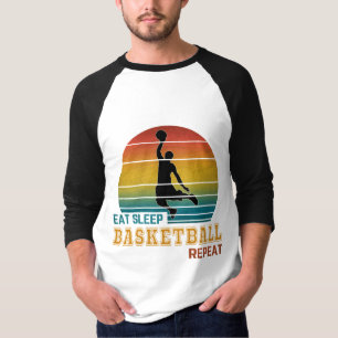 Essen Schlafen Basketball Wiederholen  T-Shirt
