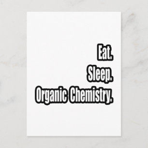 Essen. Schlafen. Bio Chemie. Postkarte