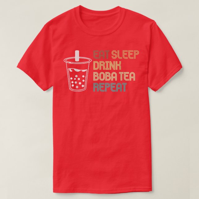 Essen Schlafen Boba Tea Wiederholen Blase Tee 875 (Design vorne)