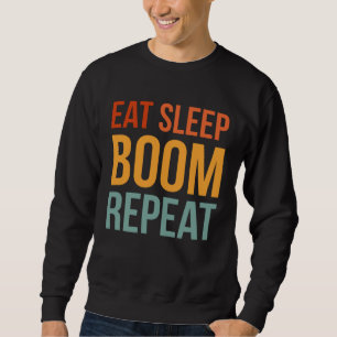 Essen Schlafen Boom Wiederholen Entenjagd Sweatshirt
