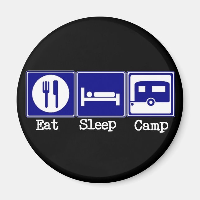 Essen, schlafen, Camp Magnet (Vorne)