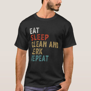 Essen Schlafen Clean and Jerk Wiederholen Lustiges T-Shirt