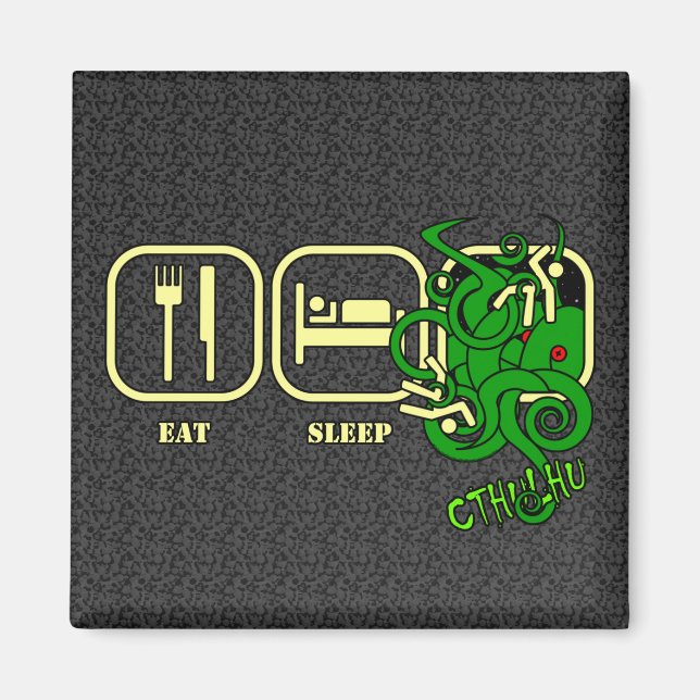 Essen - Schlafen - Cthulhu Magnet (Vorne)