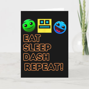 Essen Schlafen Dash Wiederholen Videospiel Geometr Karte