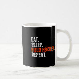 Essen Schlafen Feldhockey Wiederholen Shirt Lustig Kaffeetasse