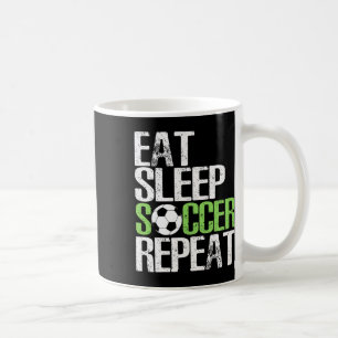 Essen Schlafen Fußball Wiederholen Cooles Sportler Kaffeetasse