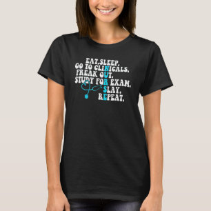 Essen Schlafen Gehen Zu Kliniken Krankenschwester T-Shirt