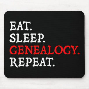 Essen. Schlafen. Genealogie. Wieder von vorne. Mousepad