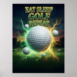 Essen Schlafen Golf Flamme Poster