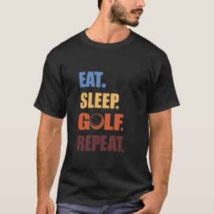 Essen Schlafen Golf Wiederholen Retro Golfer Lusti T-Shirt