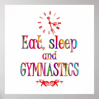 Essen, schlafen Gymnastik Poster