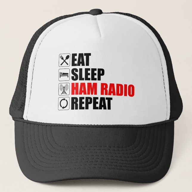 Essen. Schlafen. Ham Radio. Wieder von vorne Truckerkappe (Vorderseite)