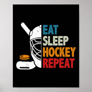 Essen Schlafen Hockey Wiederholen Eishockey Liebha Poster