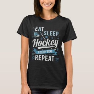 Essen Schlafen Hockey Wiederholen Hockey Held Für T-Shirt