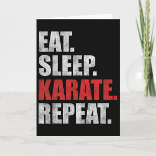 Essen Schlafen Karate Wiederholen  Karte