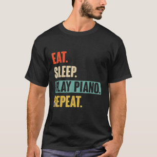 Essen Schlafen Klavier spielen Wiederholen Retro V T-Shirt