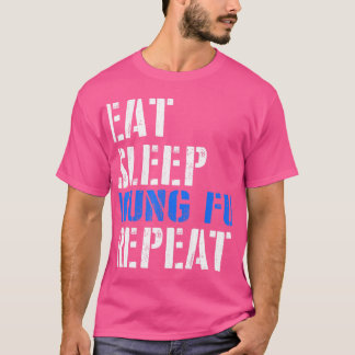 Essen. Schlafen. Kung Fu. Wieder von vorne. T-Shirt