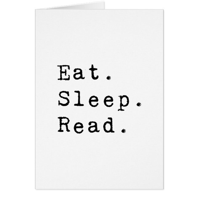 Essen. Schlafen. Lesen. (Vorne)