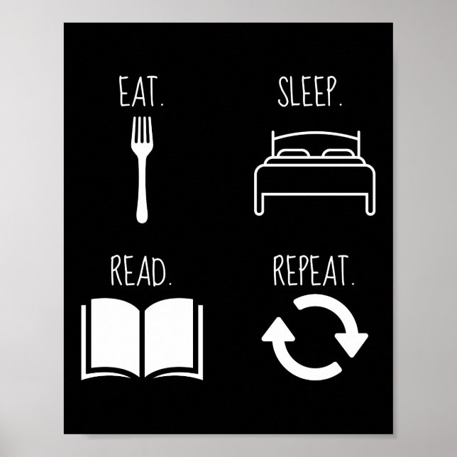 Essen. Schlafen. Lesen. Wieder von vorne. Poster (Vorne)