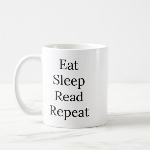 Essen, schlafen, lesen, wiederholen kaffeetasse