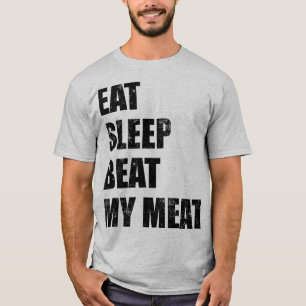 Essen Schlafen Meinen Fleisch Schlagen (Schwarzer T-Shirt