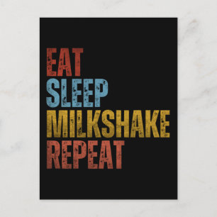 ESSEN SCHLAFEN MILK SHAKE WIEDERHOLEN POSTKARTE