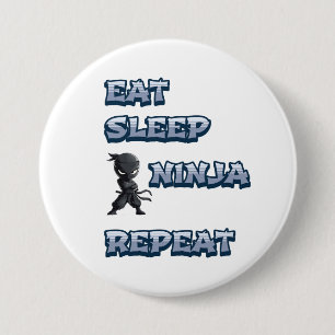 Essen, schlafen, Ninja, wiederholen Button
