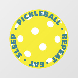 ESSEN, SCHLAFEN, PICKLEBALL, WIEDERHOLEN FENSTERAUFKLEBER
