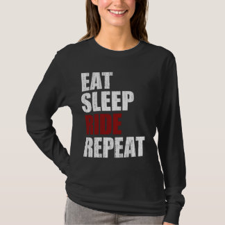 Essen, schlafen, reiten, wiederholen T-Shirt