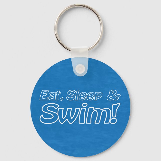 Essen, schlafen & schwimmen! Schlüsselanhänger (Vorderseite)
