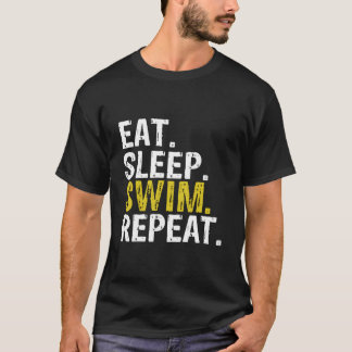 Essen Schlafen Schwimmen Wiederholen T-Shirt